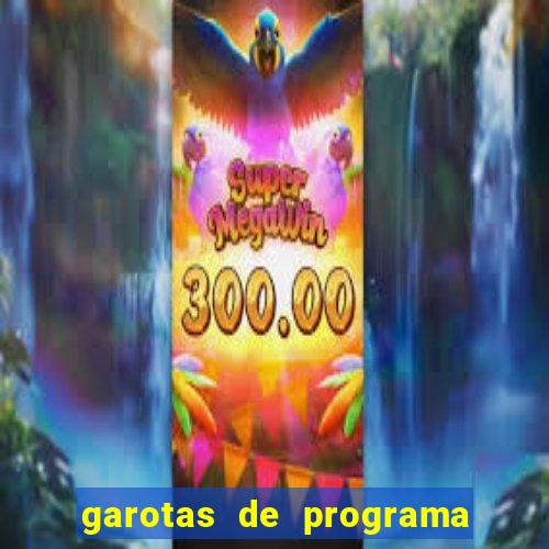 garotas de programa zona sul